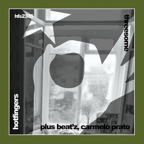 Plus Beat'Z & Carmelo Prato - Threesome [HFS2305]